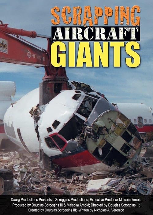 Scrapping Aircraft Giants