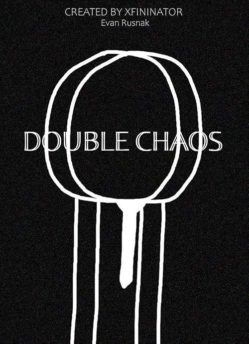 Double Chaos