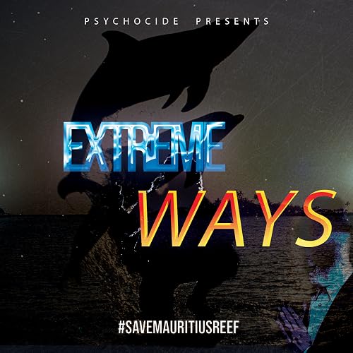 Psychocide - Extreme Ways