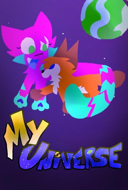 My Universe: a Série