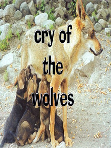 Cry of the Wolves