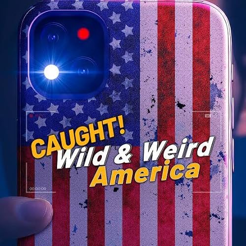 Wild & Weird America