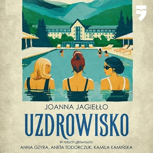 Uzdrowisko (Audioplay)