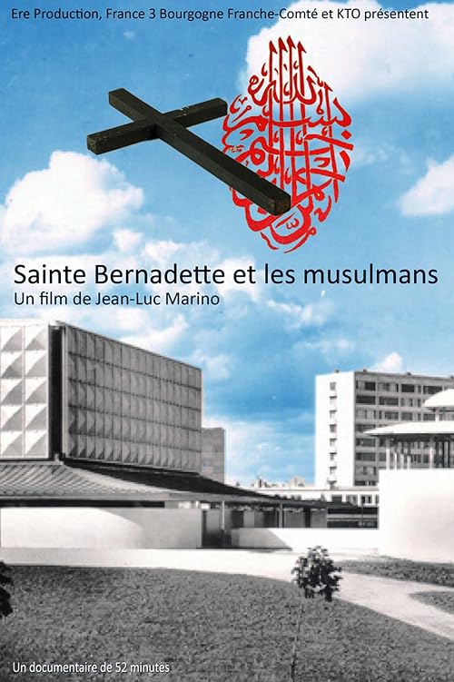 Sainte Bernadette et les musulmans