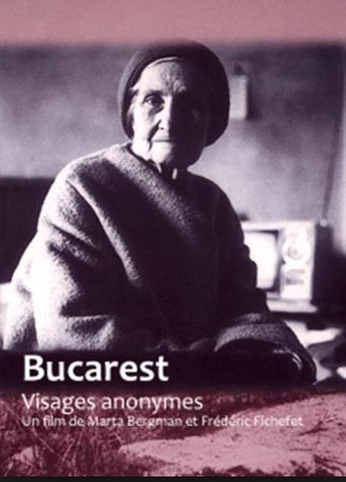 Bucarest, visages anonymes