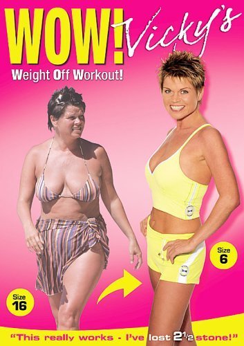 WOW!: Vicky's Weight Off Workout!