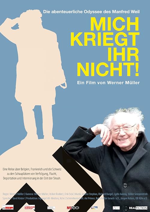 Mich kriegt Ihr nicht!