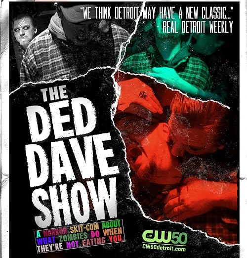 The Ded Dave Show