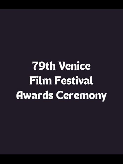 79th Venice Film Festival Awards Ceremony