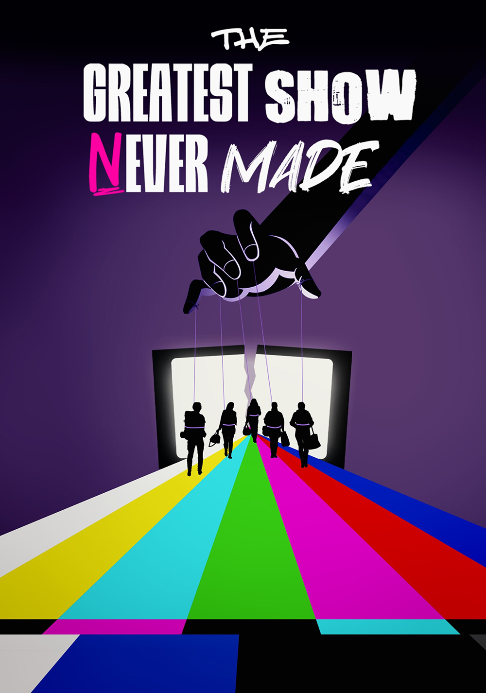 The Greatest Show Never Made