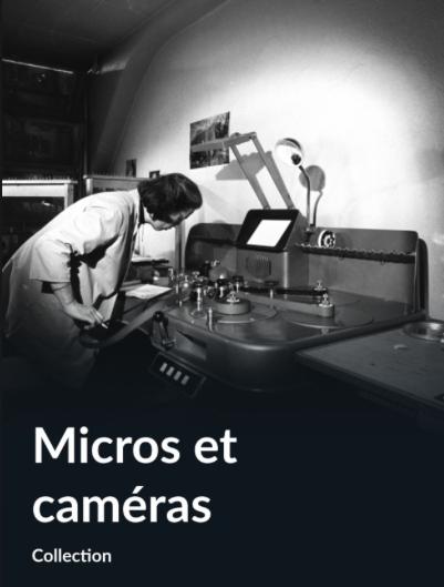 Micros et caméras