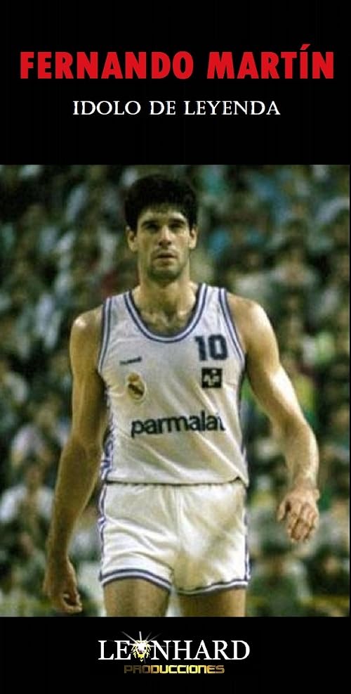 Fernando Martín, Idolo de Leyenda