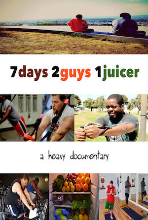 7 Days 2 Guys 1 Juicer