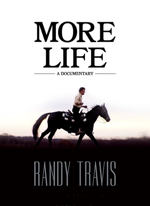 Randy Travis: More Life