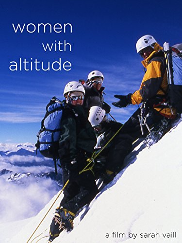 Women with Altitude: Mind Over Mountains