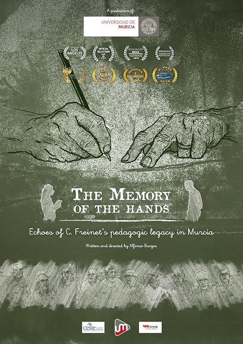 The Memory of the Hands: Echoes of the C. Freinet's Pedagogic Legacy in Murcia