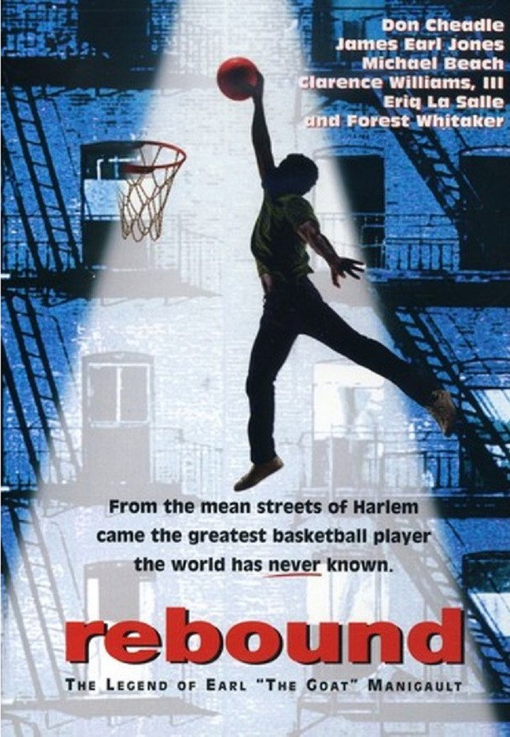 Rebound: The Legend of Earl «The Goat» Manigault