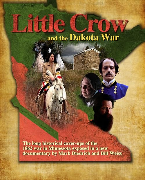 Little Crow and the Dakota War