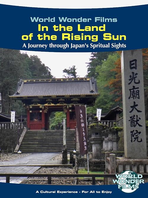 In the Land of the Rising Sun - Arcadia World Cosmos Global Travel Films