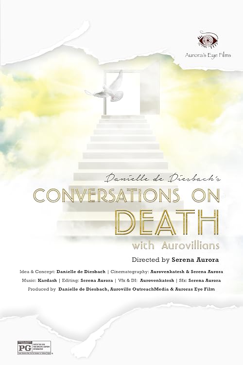 Conversation on Death with Aurovilians with Danielle De Diesbach
