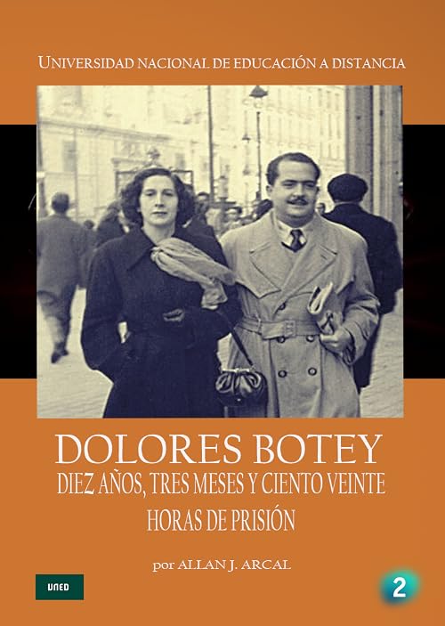 Dolores Botey, diez años, tres meses y 120 horas de prisión