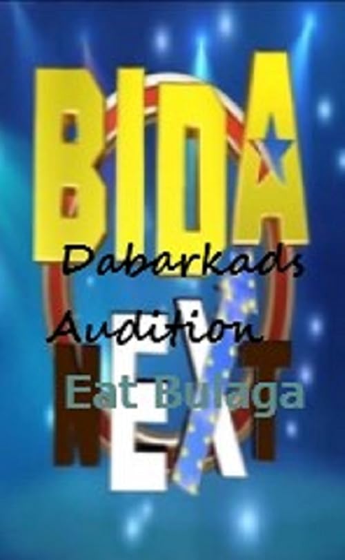 BIDA EX - Dabarkads Audition: Eat Bulaga