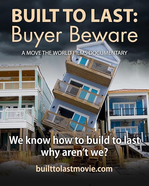 Built to Last: Buyer Beware