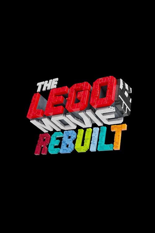 The Lego Movie Rebuilt