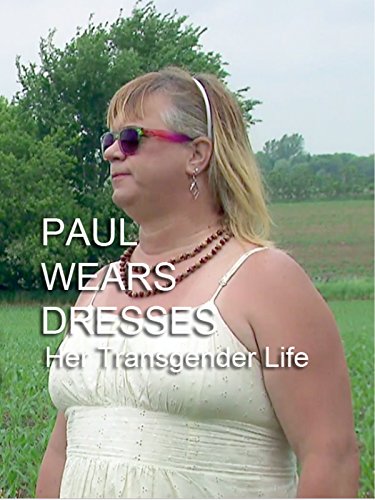 Paul Wears Dresses