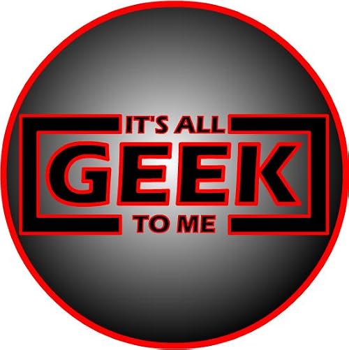 It's All GEEK to Me