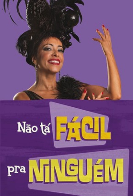 Não Tá Fácil Pra Ninguém