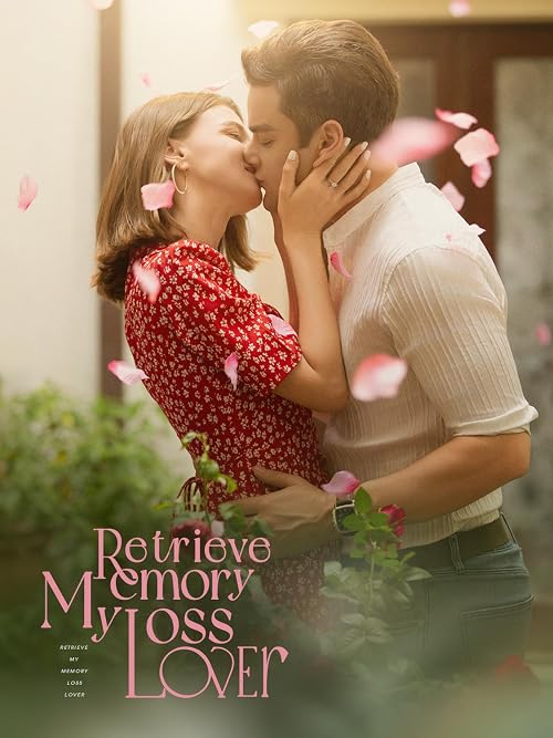 Retrieve My Memory Loss Lover