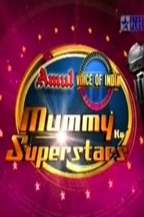 Mummy Ke Superstars