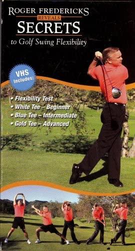Roger Fredricks Reveals Secrets to Golf Swing Flexibility