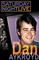 The Best of Dan Aykroyd