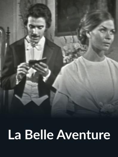 La belle aventure