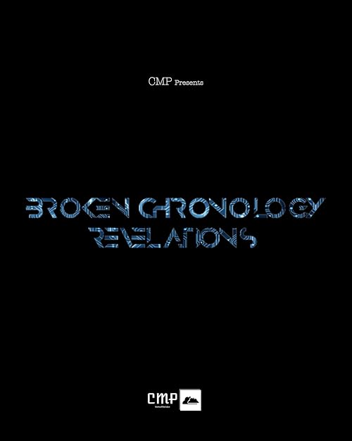 Broken Chronology Revelations
