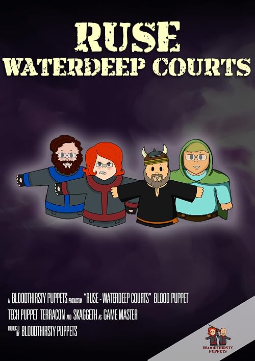 Ruse - Waterdeep Courts