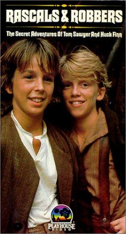 Rascals and Robbers: The Secret Adventures of Tom Sawyer and Huck Finn
