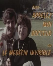 Appelez-moi docteur ou le médecin invisible