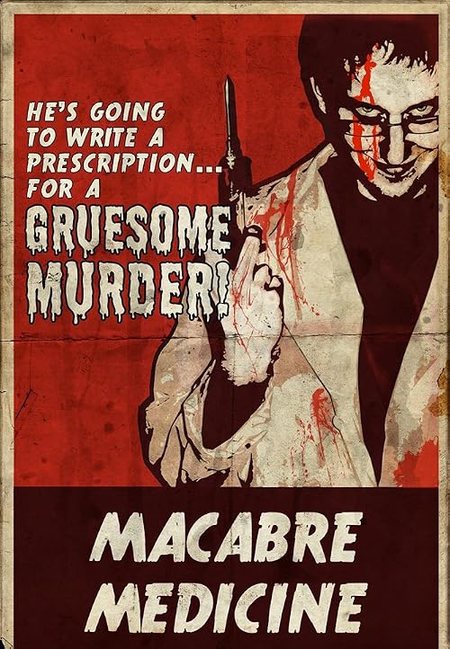 Macabre Medicine