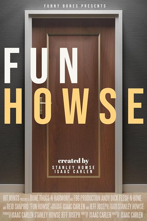 Fun Howse