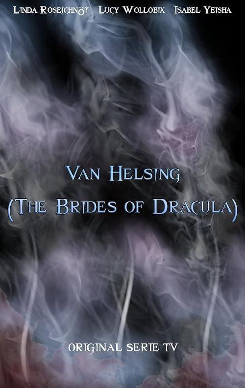 Van Helsing: The Brides of Dracula