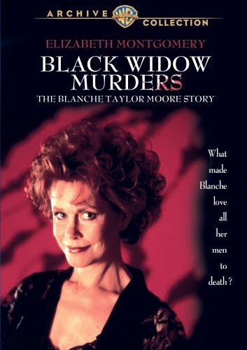 Black Widow Murders: The Blanche Taylor Moore Story