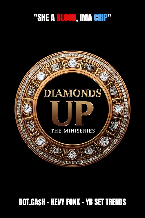 Diamonds Up: The Miniseries