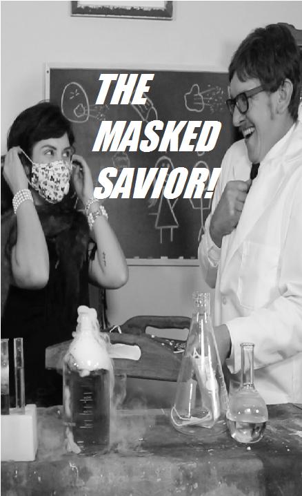 The Masked Savior