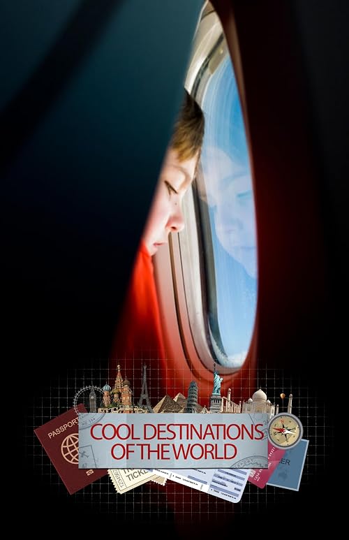 Cool Destinations of the World