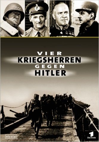 Vier Kriegsherren gegen Hitler