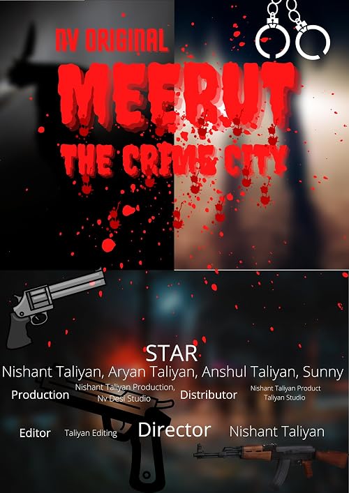 Meerut: The Crime City