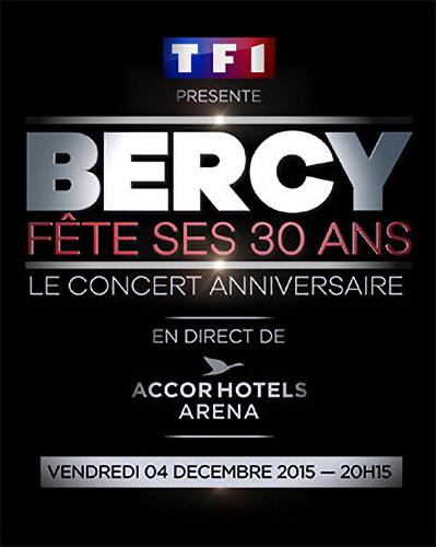 Bercy fête ses 30 ans - Le concert anniversaire